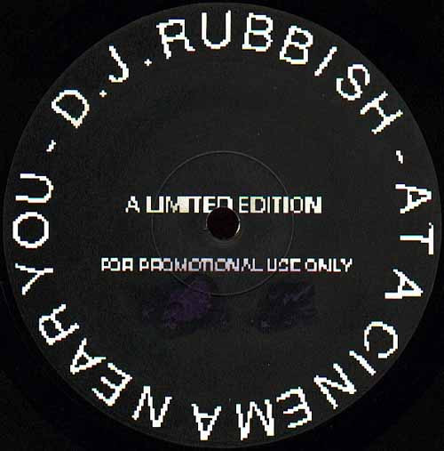 Dj Rubbish - At a Cinema Near You